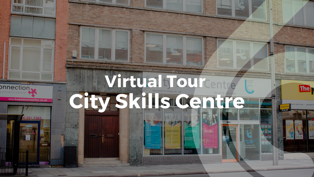 City Skills Centre - Leicester College