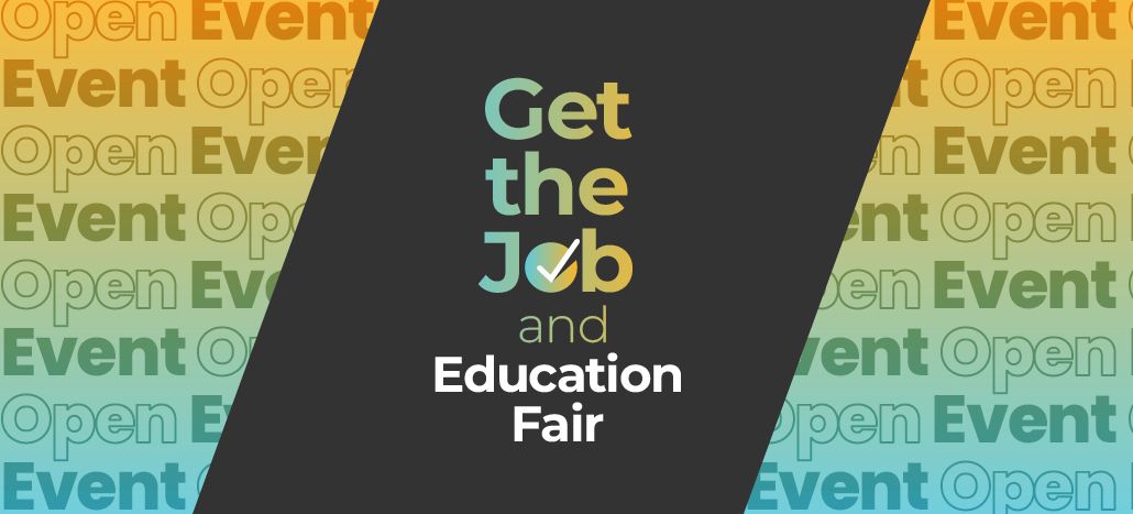 01356-get-the-job-and-education-event-website-events-main-image-1030x467px