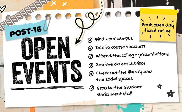 Open day banner in scrapbook style, Post-16 Open Events, Book Open Day Ticket Online